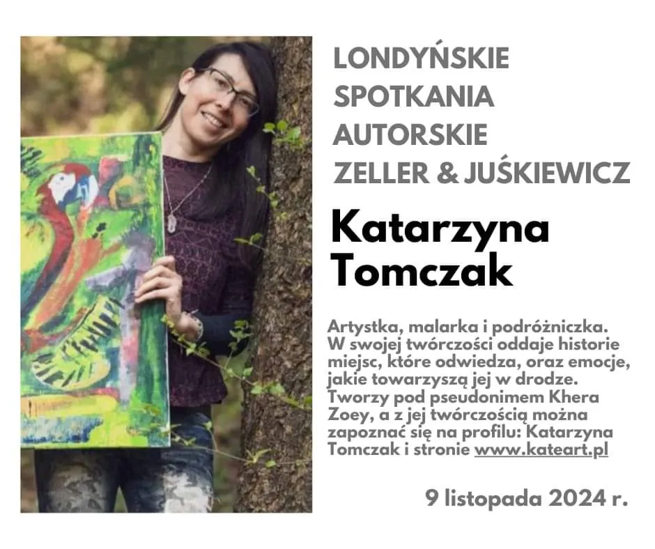 Londyńskie Spotkania Autorskie Zeller & Juśkiewicz